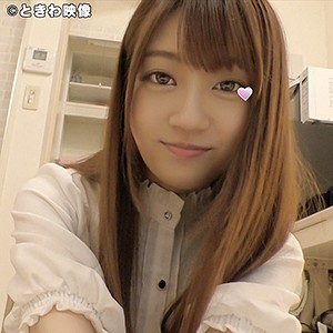 【フル動画】いちか｜tkwa030